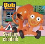 Bob Budowniczy Szalony chodnik