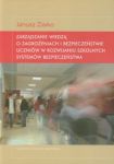 Zarządzanie wiedzą o zagrożeniach i bezpieczeństwie uczniów w rozwijaniu szkolnych systemów bezpiecz