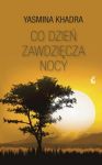 Co dzień zawdzięcza nocy