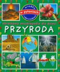 Przyroda Obrazkowa encyklopedia dla dzieci