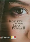 Kobiety w życiu Jana Pawła II