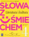 Słowa z uśmiechem 4 Literatura i kultura Podręcznik