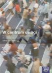 W centrum uwagi 1-3 Wiedza o społeczeństwie Podręcznik z płytą CD Zakres podstawowy