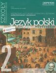 Język polski 2 Podręcznik Kształcenie kulturowo-literackie i językowe Zakres podstawowy i rozszerzon