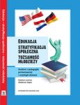 Edukacja - stratyfikacja społeczna - tożsamość młodzieży. Studium z pedagogiki porównawczej i socjol