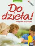 Do dzieła! 4-6 Podręcznik do plastyki z płytą CD