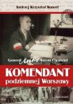 Komendant podziemnej Warszawy