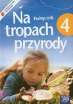 Na tropach przyrody 4 Podręcznik z płytą CD