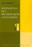 Matematyka dla przyrodników i inżynierów tom 1