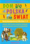 Dom Polska Świat Testy kompetencji dla klas 1-3