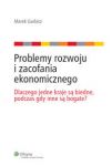 Problemy rozwoju i zacofania ekonomicznego