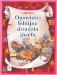 Opowieści biblijne dziadzia Józefa część 2