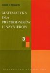 Matematyka dla przyrodników i inżynierów tom 3