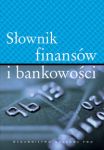 Słownik finansów i bankowości.