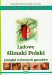Lądowe ślimaki Polski Atlas i klucz