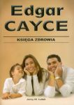 Księga zdrowia Edgar Cayce