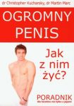 Ogromny penis Jak z nim żyć?