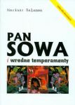 Pan Sowa i wredne temperamenty