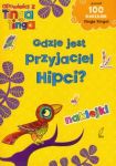 Opowieści z Tinga Tinga Gdzie jest przyjaciel Hipci?