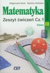 Matematyka 3 zeszyt ćwiczeń część 1