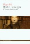 Martin Heidegger W drodze do biografii