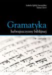 Gramatyka hebrajszczyzny biblijnej w zarysie