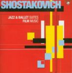 Shostakovich: Jazz & Ballet Suites, Film Music