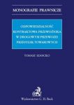 Odpowiedzialność kontraktowa przewoźnika w drogowym przewozie przesyłek towarowych.