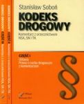 Kodeks Drogowy Komentarz z orzecznictwem NSA SN TK część 1-3