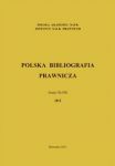 Polska Bibliografia Prawnicza Zeszyt XLVIII