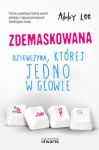 Zdemaskowana Dziewczyna której jedno w głowie