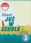 Nowe Już w szkole 3 Box z zajęciami komputerowymi