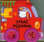 Straż pożarna Wspaniałe pojazdy