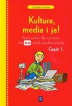 Kultura media i ja 4-6 Karty pracy część 1