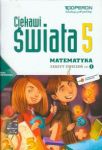 Ciekawi świata Matematyka 5 Zeszyt ćwiczeń część 1