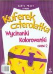 Kuferek Czterolatka Wycinanki kolorowanki Część 2