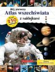 Mój pierwszy atlas wszechświata z naklejkami