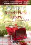 Nalewki i wina domowe