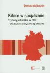 Kibice w socjalizmie