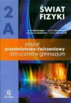 Świat fizyki 2A Zeszyt przedmiotowo-ćwiczeniowy