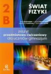 Świat fizyki 2B Zeszyt przedmiotowo-ćwiczeniowy