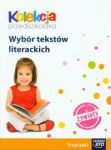 Kolekcja przedszkolaka Wybór tekstów literackich