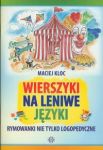 Wierszyki na leniwe języki