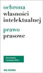 Ochrona własności intelektualnej Prawo prasowe