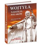 Wojtyła - nadzieja Polaków