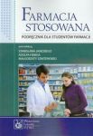 Farmacja stosowana Podręcznik dla studentów farmacji