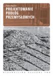 Projektowanie podłóg przemysłowych