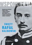 Wspomnienia Święty Rafał Kalinowski