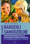 Co dzień bardziej samodzielne