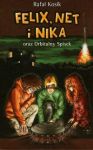 Felix Net i Nika oraz Orbitalny Spisek t.5